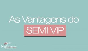 as-vantagens-do-semivip