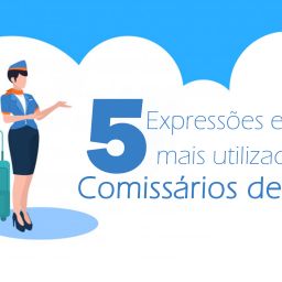 5-expressoes-mais-utilizadas-pelos-comissarios-de-bordo