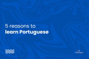 5 reasons to learn Portuguese