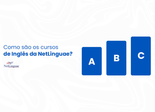 Como são os cursos de Inglês da NetLinguae