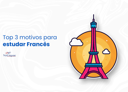 Top 3 motivos para estudar francês