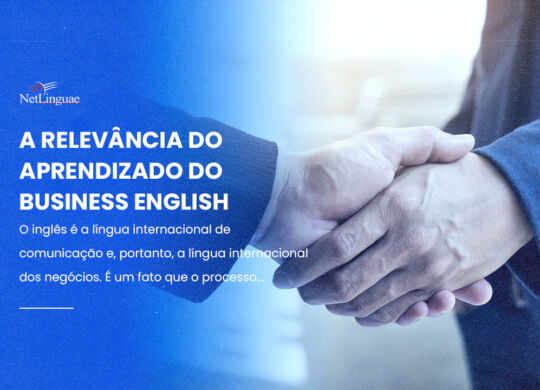 A relevância do aprendizado do business english